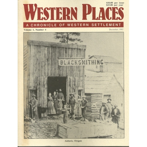 Auburn OR, Jefferson NV, Early Bodie CA, and Nevada City by Alan H. Patera (Western Places Vol. 1-4)