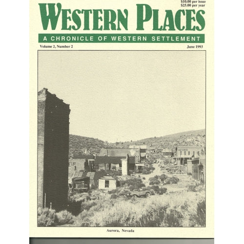 Aurora NV, Camp Warner OR, The Geysers CA and From Portland to Olympia 1869 by Alan H. Patera (Western Places Vol. 2-2)