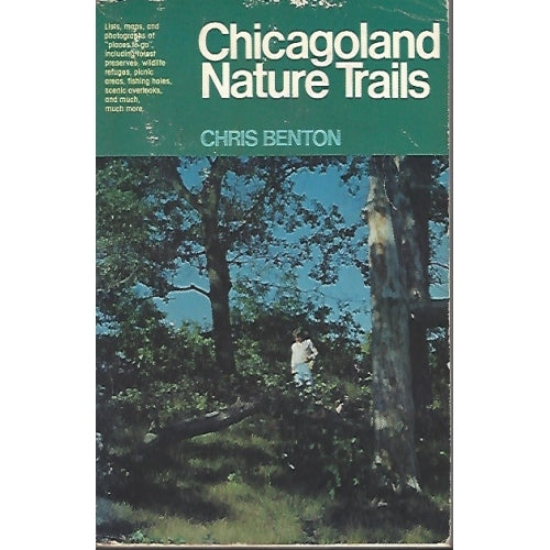Chicagoland Nature Trails by Chris Benton -book- (Cook County, IL)