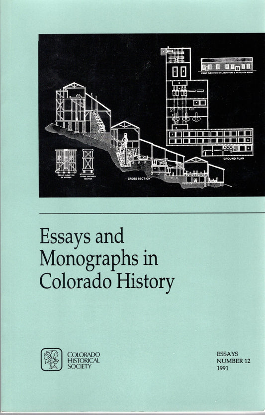 Essays and Monographs in Colorado History -book- (Colorado, US)