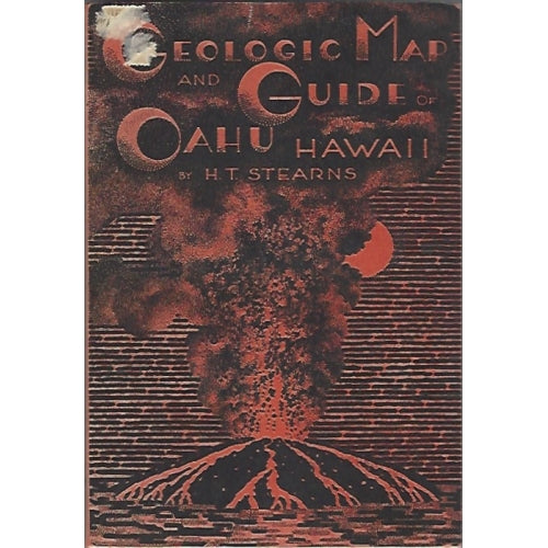 Geologic Map and Guide of Oahu Hawaii by Harold T. Stearns -book- (Honolulu County, HI)