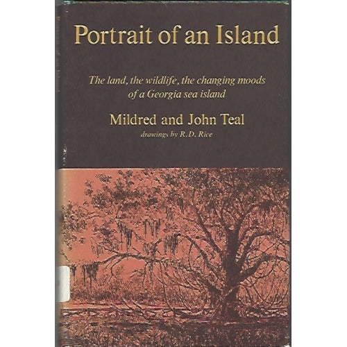 Portrait of an Island by Mildred and John Teal -book- (McIntosh County, GA)