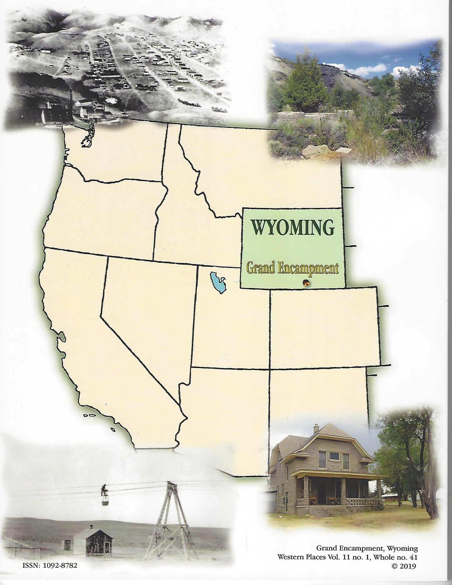 Wyoming's Grand Encampment by Alan H. Patera (Western Places Volume 11-1)
